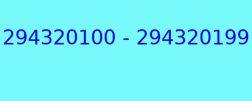 294320100 - 294320199 who called