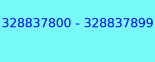 328837800 - 328837899 who called