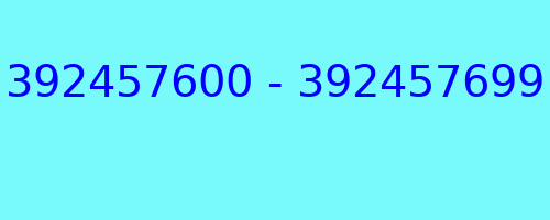 392457600 - 392457699 who called