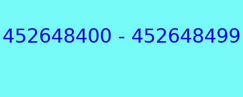 452648400 - 452648499 who called