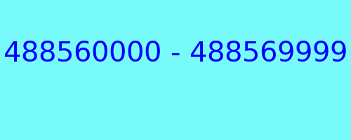 488560000 - 488569999 who called