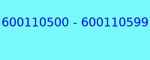 600110500 - 600110599 who called