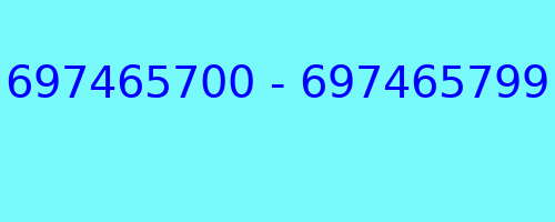 697465700 - 697465799 who called