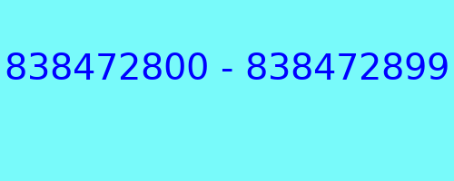 838472800 - 838472899 who called