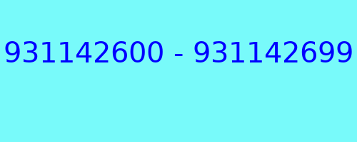 931142600 - 931142699 who called