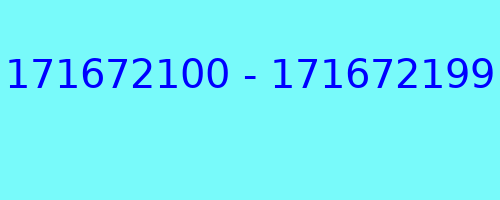 171672100 - 171672199 qui a appelé