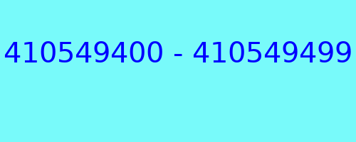 410549400 - 410549499 qui a appelé