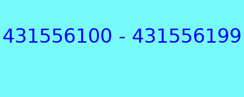 431556100 - 431556199 qui a appelé