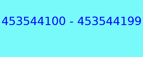 453544100 - 453544199 qui a appelé