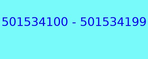 501534100 - 501534199 qui a appelé