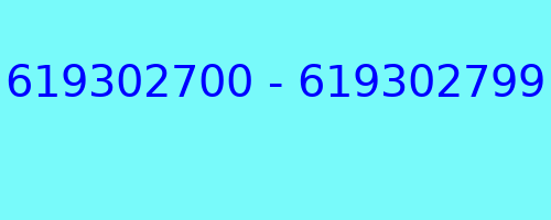 619302700 - 619302799 qui a appelé