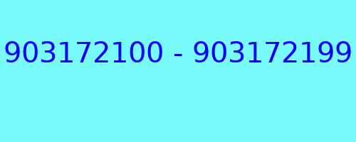 903172100 - 903172199 qui a appelé