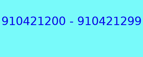 910421200 - 910421299 qui a appelé