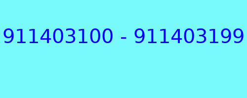 911403100 - 911403199 qui a appelé