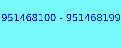 951468100 - 951468199 qui a appelé