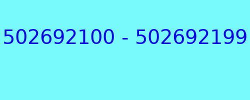 502692100 - 502692199 kto dzwonił