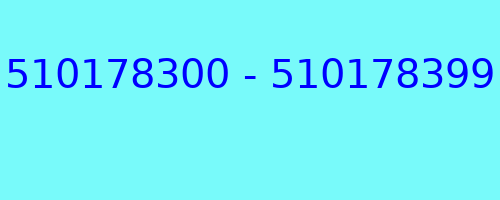 510178300 - 510178399 kto dzwonił