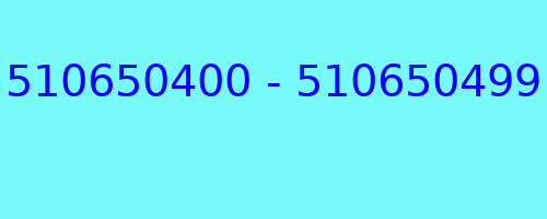 510650400 - 510650499 kto dzwonił