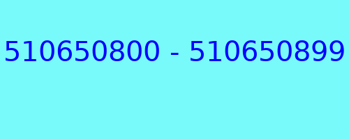 510650800 - 510650899 kto dzwonił