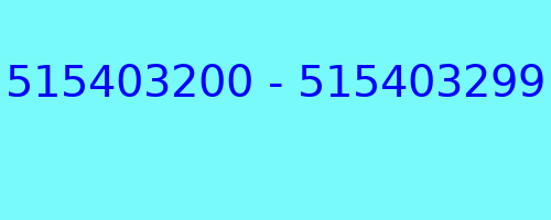 515403200 - 515403299 kto dzwonił