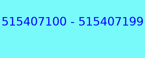 515407100 - 515407199 kto dzwonił