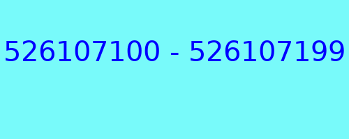 526107100 - 526107199 kto dzwonił