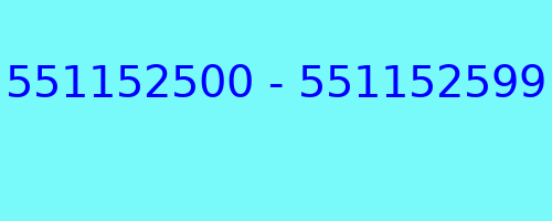 551152500 - 551152599 kto dzwonił