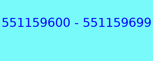 551159600 - 551159699 kto dzwonił