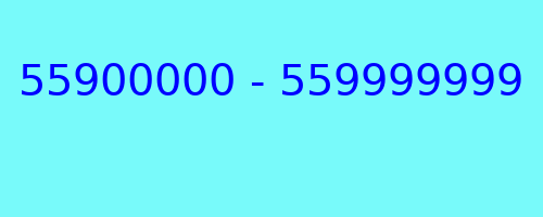 55900000 - 559999999 kto dzwonił