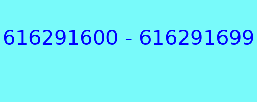 616291600 - 616291699 kto dzwonił