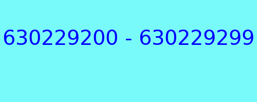 630229200 - 630229299 kto dzwonił