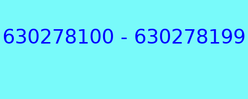 630278100 - 630278199 kto dzwonił