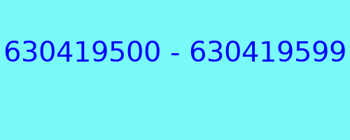 630419500 - 630419599 kto dzwonił