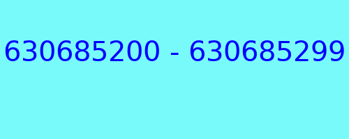 630685200 - 630685299 kto dzwonił