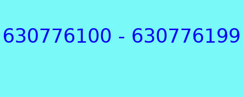 630776100 - 630776199 kto dzwonił