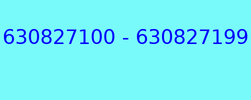 630827100 - 630827199 kto dzwonił