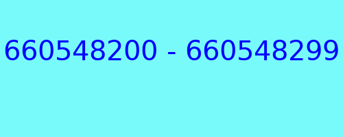 660548200 - 660548299 kto dzwonił