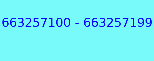 663257100 - 663257199 kto dzwonił