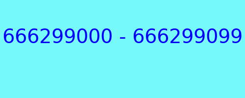 666299000 - 666299099 kto dzwonił