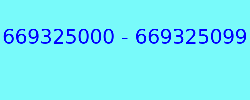 669325000 - 669325099 kto dzwonił