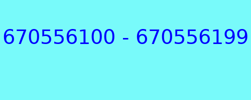 670556100 - 670556199 kto dzwonił