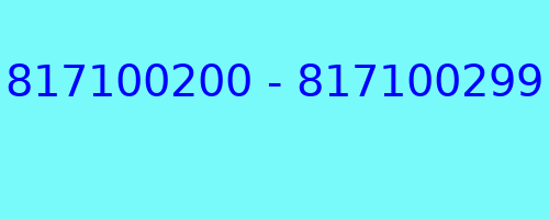 817100200 - 817100299 kto dzwonił