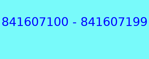 841607100 - 841607199 kto dzwonił