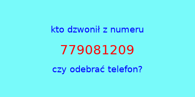 kto dzwonił 779081209  czy odebrać telefon?